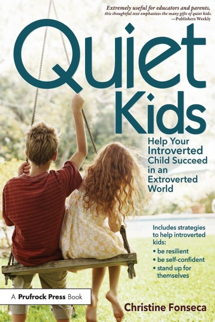 Quiet Kids - Christine Fonseca