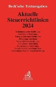 Aktuelle Steuerrichtlinien 2024 - 