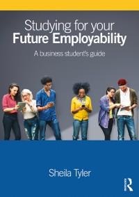 Studying for your Future Employability - Sheila Tyler