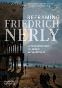 Cover-Bild zum Titel 'Reframing Friedrich Nerly' von ''