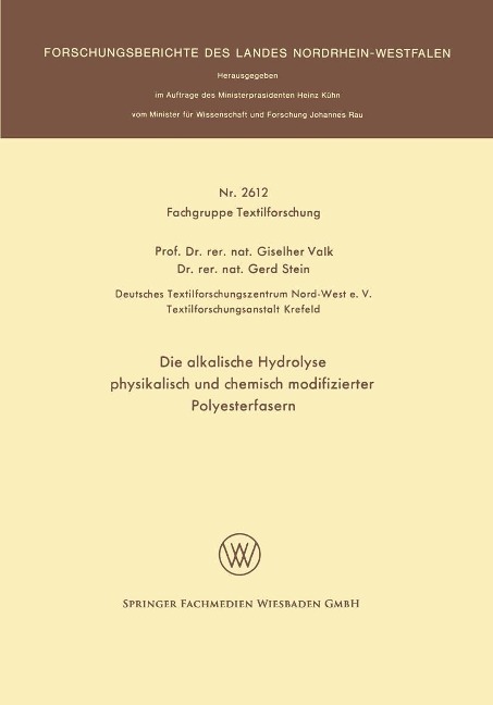 Die alkalische Hydrolyse physikalisch und chemisch modifizierter Polyesterfasern - Giselher Valk