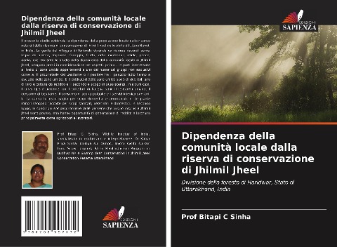 Dipendenza della comunità locale dalla riserva di conservazione di Jhilmil Jheel - Bitapi C Sinha