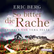 Cover-Bild zum Titel 'So bitter die Rache' von 'Eric Berg'