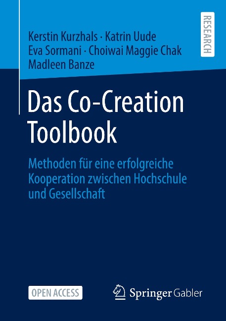 Das Co-Creation Toolbook - Kerstin Kurzhals, Katrin Uude, Eva Sormani, Choiwai Maggie Chak, Madleen Banze