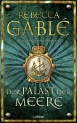 Cover-Bild zum Titel 'Der Palast der Meere' von 'Rebecca Gablé'