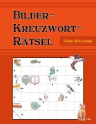 Cover-Bild zum Titel 'Bilder-Kreuzwort-Rätsel' von 'Anna Lukas'