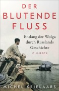 Cover-Bild zum Titel 'Der blutende Fluss' von 'Michel Krielaars'