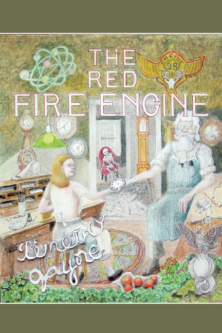 The Red Fire Engine - Timothy Jayne Sr.
