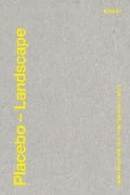 Cover-Bild zum Titel 'Placebo - A Landscape' von ''