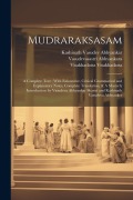 Cover-Bild zum Titel 'Mudraraksasam' von 'Visakhadatta Visakhadatta, Kashinath Vasudev Abhyankar, Vasudevasastri Abhyankara'