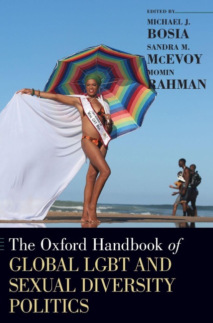 Oxford Handbook of Global Lgbt and Sexual Diversity Politics - 