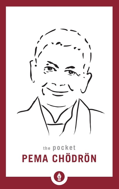 The Pocket Pema Chodron - Pema Chödrön