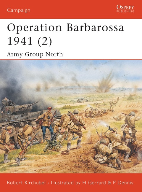 Operation Barbarossa 1941 (2) - Robert Kirchubel