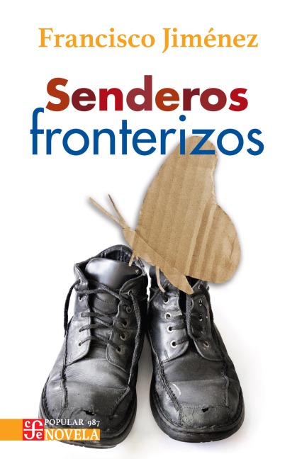 Senderos fronterizos - Francisco Jiménez