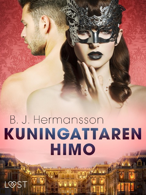Kuningattaren himo - eroottinen novelli - B. J. Hermansson