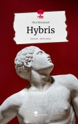 Cover-Bild zum Titel 'Hybris. Life is a Story - story.one' von 'Nico Kernstock'