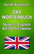 Cover-Bild zum Titel 'Das Wörterbuch Deutsch-Englisch' von 'Karl W. Bergemann'