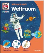 Cover-Bild zum Titel 'WAS IST WAS Junior Mitmach-Heft Weltraum' von 'Sabine Stauber'
