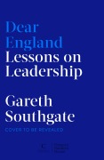 Cover-Bild zum Titel 'Dear England' von 'Gareth Southgate'