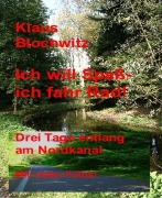 Cover-Bild zum Titel 'Ich will Spaß, ich fahr Rad!' von 'Klaus Blochwitz'