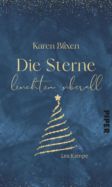 Karen Blixen - Die Sterne leuchten überall - Lea Kampe