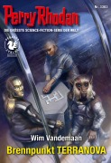 Cover-Bild zum Titel 'Perry Rhodan 3383: Brennpunkt TERRANOVA' von 'Wim Vandemaan'