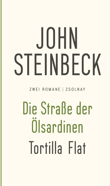 Die Straße der Ölsardinen / Tortilla Flat - John Steinbeck