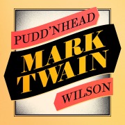 Cover-Bild zum Titel 'Pudd'nhead Wilson' von 'Mark Twain'