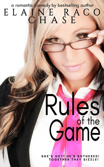 Rules Of The Game - Elaine Raco Chase