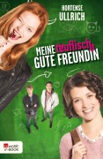 Cover-Bild zum Titel 'Meine teuflisch gute Freundin' von 'Hortense Ullrich'