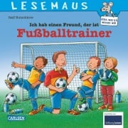 Cover-Bild zum Titel 'LESEMAUS 102: Ich hab einen Freund, der ist Fußballtrainer' von 'Ralf Butschkow'