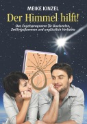 Cover-Bild zum Titel 'Der Himmel hilft!' von 'Meike Kinzel'