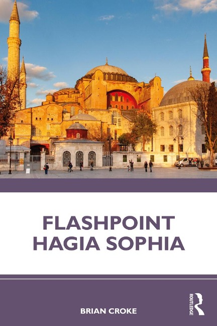 Flashpoint Hagia Sophia - Brian Croke