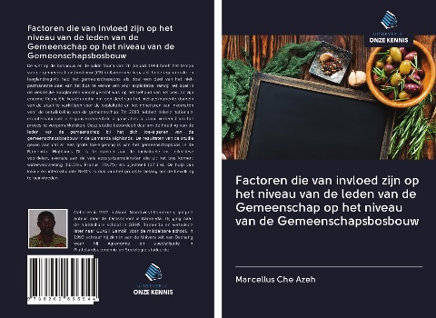 Factoren die van invloed zijn op het niveau van de leden van de Gemeenschap op het niveau van de Gemeenschapsbosbouw - Marcellus Che Azeh