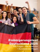 Cover-Bild zum Titel 'Einbürgerungstest Deutschland 2025' von 'Horst Schulz'