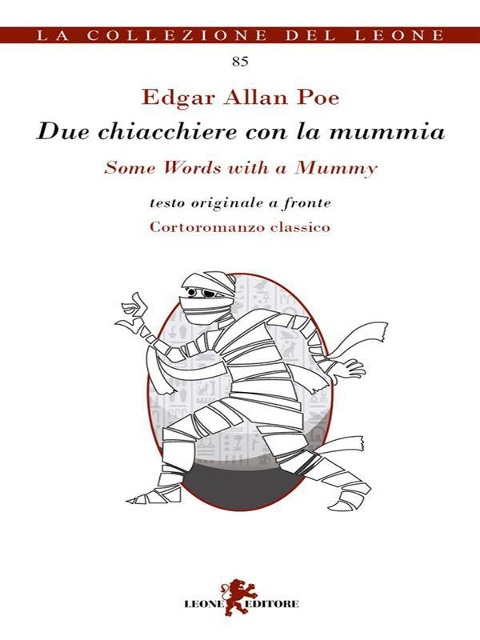 Due chiacchiere con la mummia / Some Words with a Mummy - Edgar Allan Poe