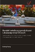 Cover-Bild zum Titel 'Handel detaliczny produktami luksusowymi w Chinach' von 'Yuting Tang'