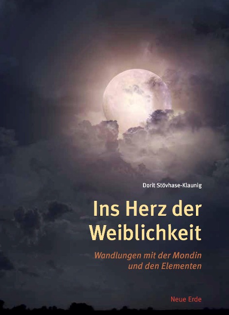 Ins Herz der Weiblichkeit - Dorit Stövhase-Klaunig