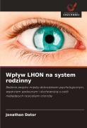 Cover-Bild zum Titel 'Wp¿yw LHON na system rodzinny' von 'Jonathan Dator'