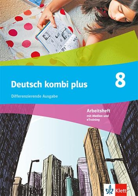 Deutsch kombi plus 8. Differenzierende Ausgabe - 