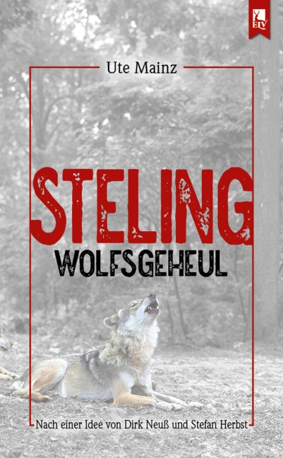 Steling: Wolfsgeheul - Ute Mainz