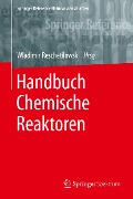 Handbuch Chemische Reaktoren - 
