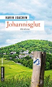 Cover-Bild zum Titel 'Johannisglut' von 'Karin Joachim'
