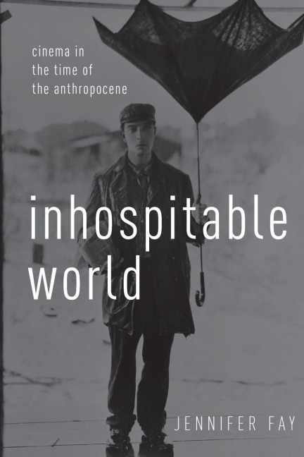 Inhospitable World - Jennifer Fay