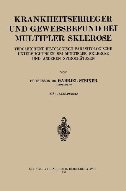 Krankheitserreger und Gewebsbefund bei Multipler Sklerose - Gabriel Steiner