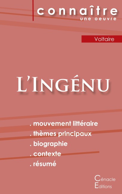 Fiche de lecture L'Ingénu de Voltaire (Analyse littéraire de référence et résumé complet) - Voltaire