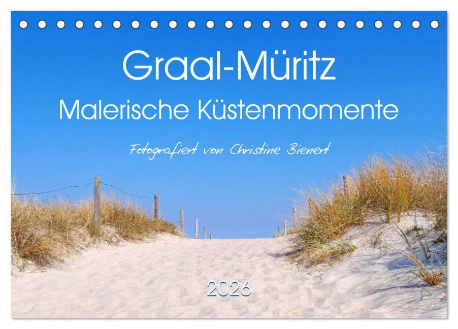 Graal-Müritz, Malerische Küstenmomente (Tischkalender 2026 DIN A5 quer), CALVENDO Monatskalender - Christine Bienert