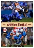 American Football, Team-Arbeit (Wandkalender 2025 DIN A2 hoch), CALVENDO Monatskalender - Peter Roder