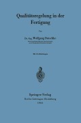 Cover-Bild zum Titel 'Qualitätsregelung in der Fertigung' von 'Wolfgang Dutschke'