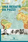 Cover-Bild zum Titel 'Una regata da pazzi' von 'Peter Nichols'